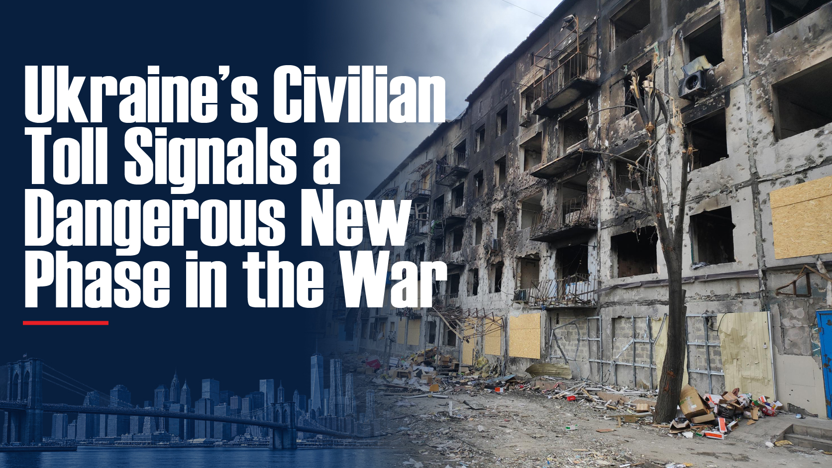 Ukraine’s Civilian Toll Signals a Dangerous New Phase in the War - gallery image 1