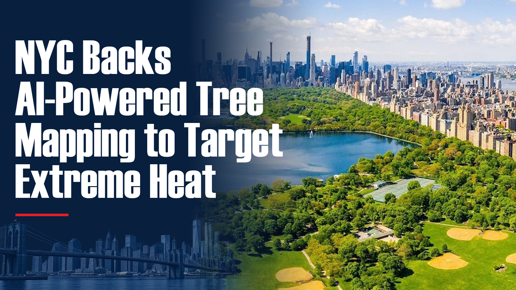 NYC Backs AI-Powered Tree Mapping to Target Extreme Heat