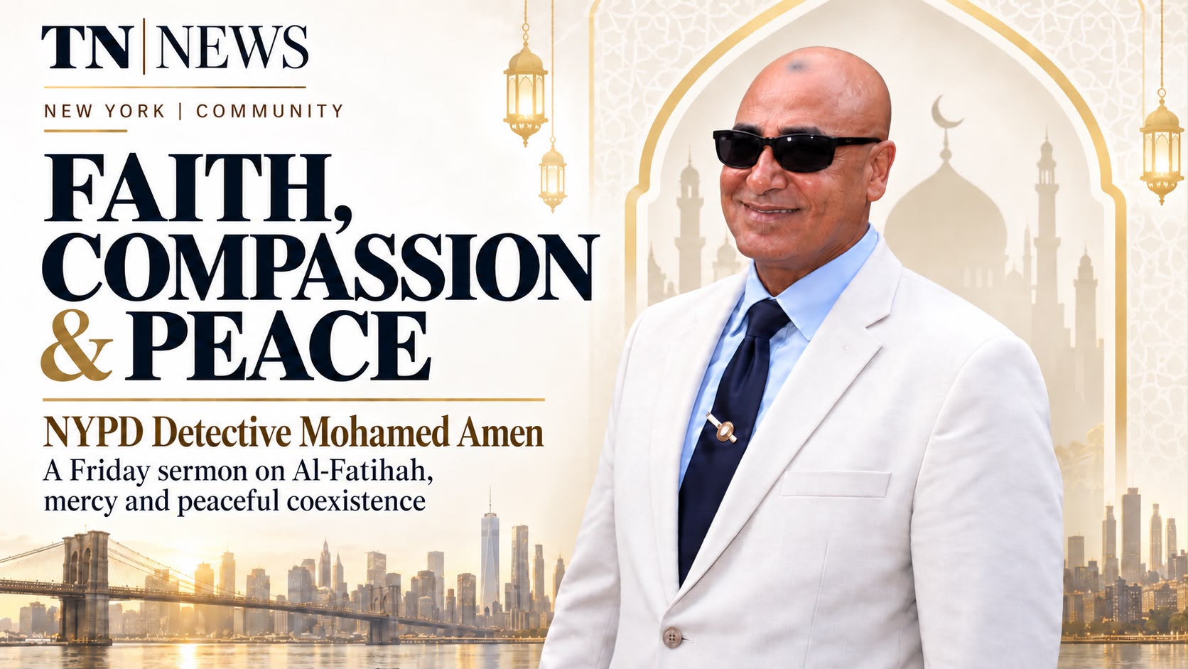 NYPD Detective Mohamed Amen Shares a Message of Faith, Compassion, and Peace