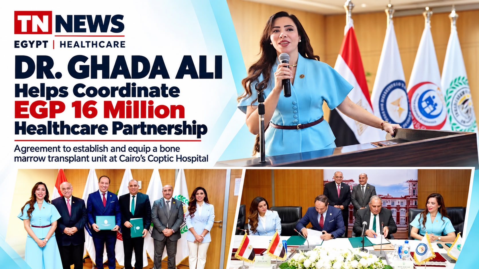 Dr. Ghada Ali Helps Coordinate EGP 16 Million Partnership for Cairo Bone Marrow Transplant Unit